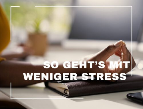 So geht Stressmanagement wirklich – Warum Du die Verantwortung dafür selbst übernehmen musst